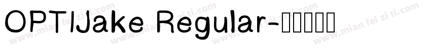 OPTIJake Regular字体转换